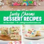 Lucky Charms Dessert Recipes Pin