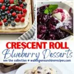 crescent roll blueberry desserts pin