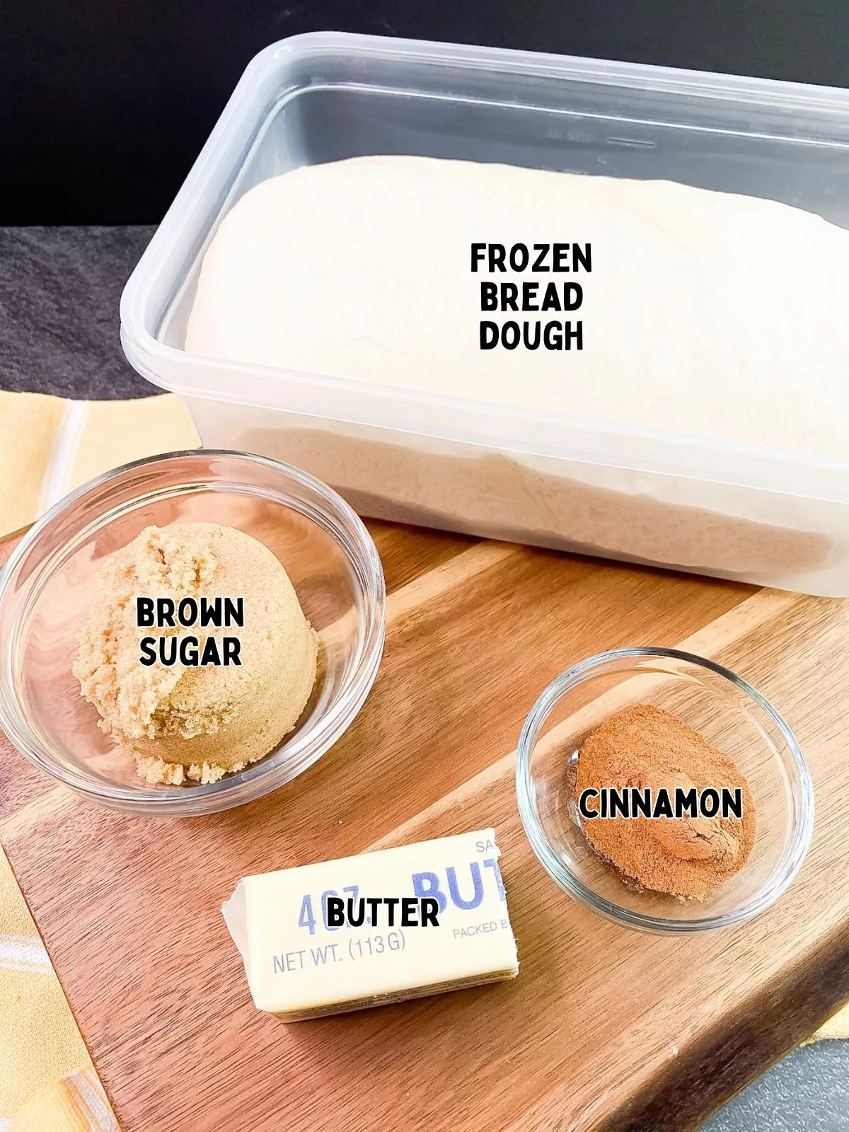 Ingredients for Sticky Buns with Frozen Bread Dough