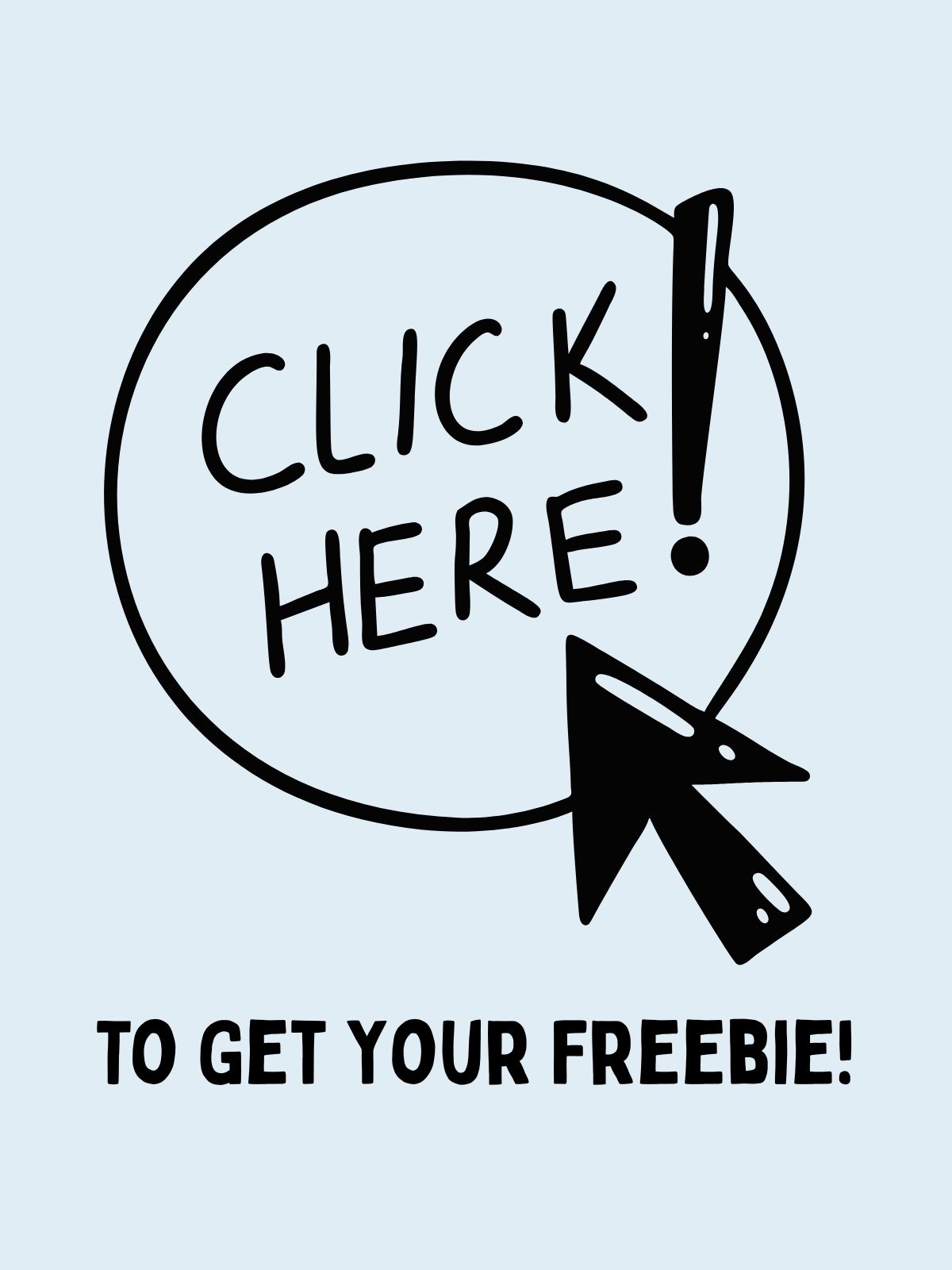 Click here to get your freebie graphic for downloads.