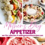 Mother’s Day Appetizers