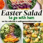 Easter Salad to go with Ham