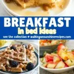 Breakfast in bed ideas