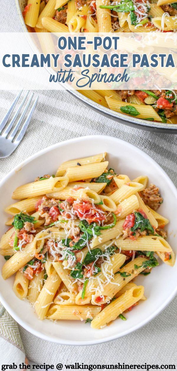 One-Pot Creamy Sausage Pasta with Spinach Pin