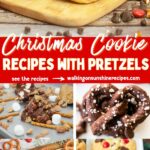 Christmas Cookie Recipes with Pretzels