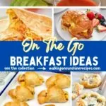 On the Go Breakfast Ideas
