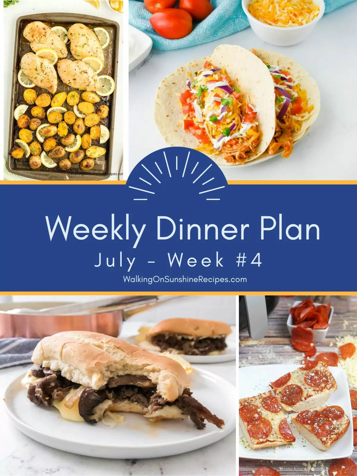 July week 4 dinner plan photo.