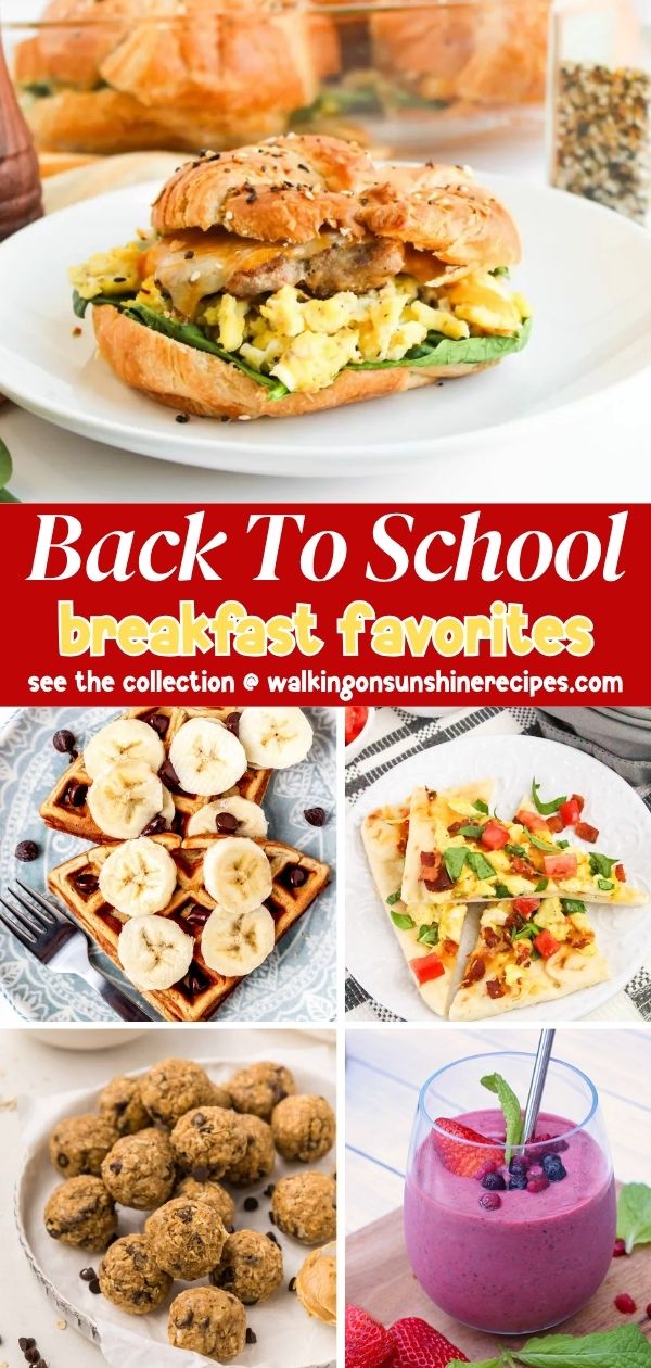 Back to School Breakfast Favorites