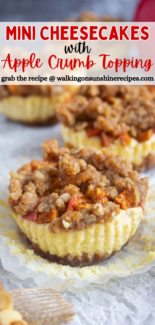 Mini Cheesecakes with Apple Crumb Topping Pin.