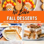 No Bake Fall Desserts