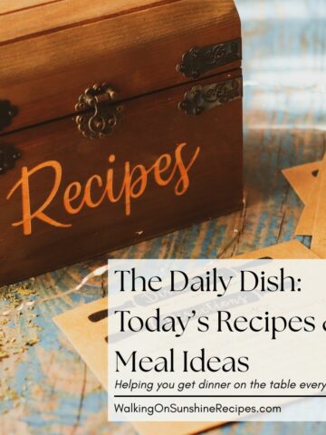 The Daily Dish: today’s recipes and meal ideas – recipe box photo.