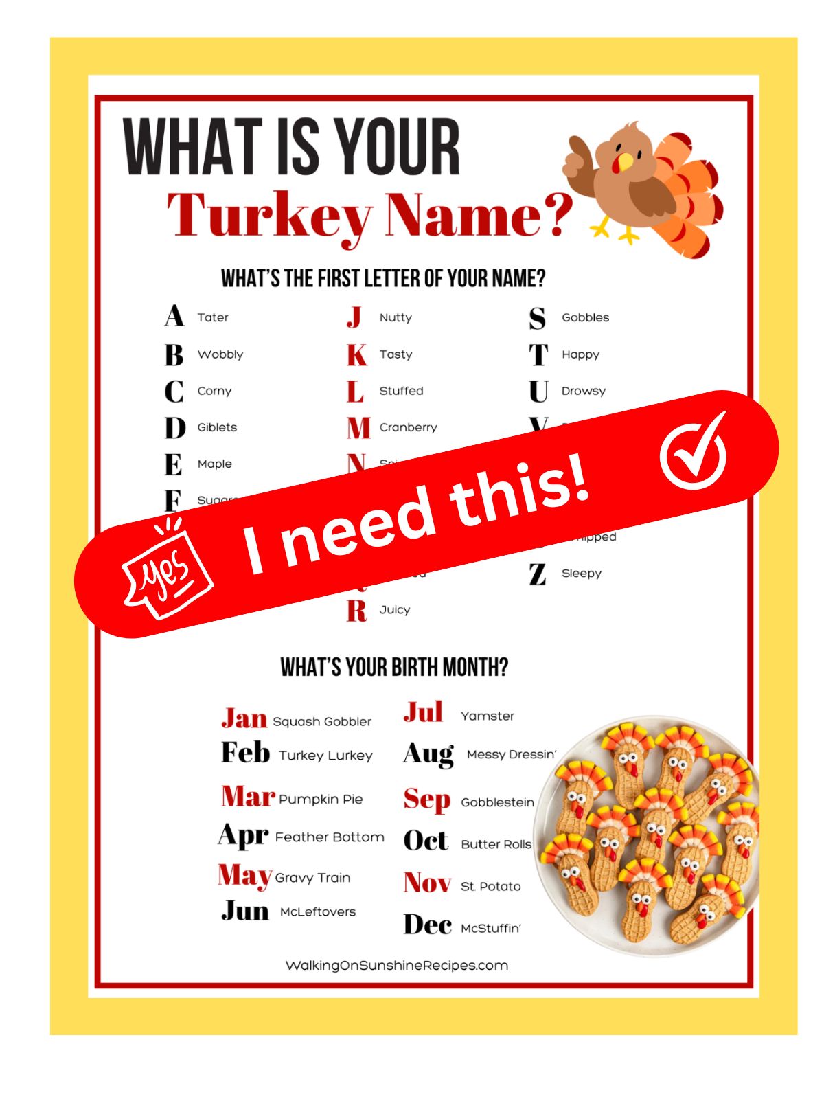 Free printable Thanksgiving activity chart showing how to find your funny turkey name based on your name and birth month.
