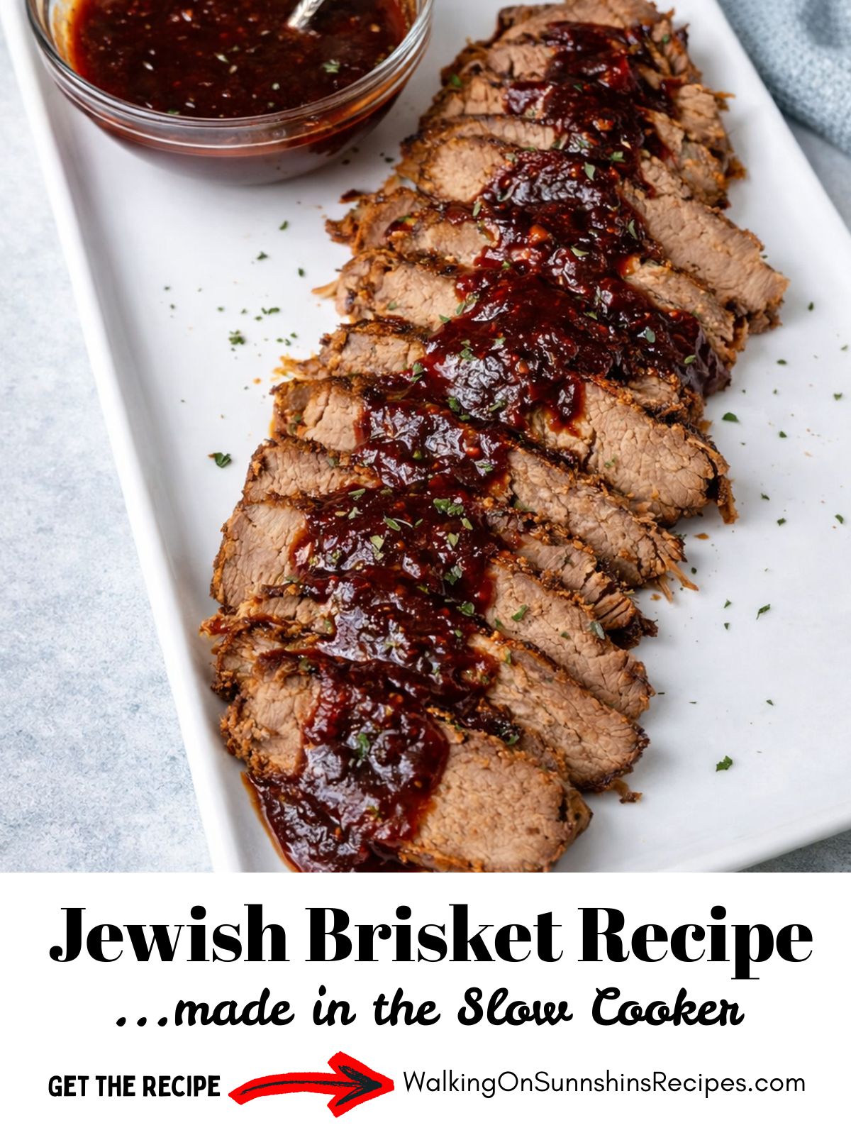 Crock Pot Brisket Recipe - Beth's Brisket Recipe from Walking on Sunshine Recipes Pinterest photo of Beth's Jewish brisket recipe with text overlay.