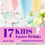 three different drinks perfect to serve to kids on Easter Sunday.