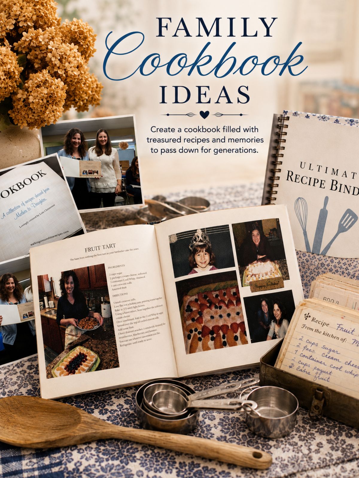 Family cookbook ideas featuring treasured family recipes, handwritten recipe cards, and personalized cookbook pages passed down through generations.
