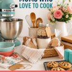 Mother’s Day gifts for moms who love to cook with kitchen tools, baked goods, and homemade gift ideas.