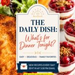 What’s for Dinner Tonight recipe graphic featuring crispy chicken cutlets and berry dessert parfaits for daily meal inspiration.