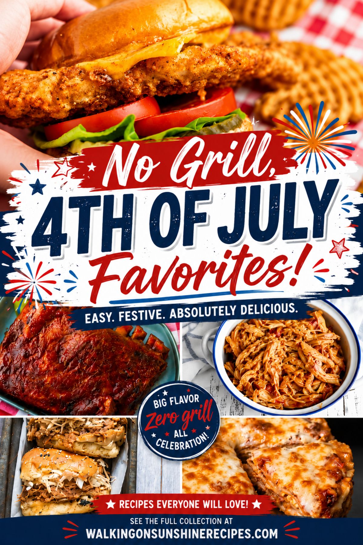 No Grill 4th of July recipes featuring easy summer cookout favorites including BBQ ribs, pulled pork, chicken sandwiches, cheesy casseroles, and crowd-pleasing family meals.