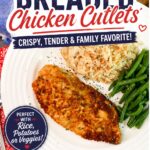 Breaded chicken cutlets served with rice pilaf and green beans with easy side dish ideas and freezer meal tips.