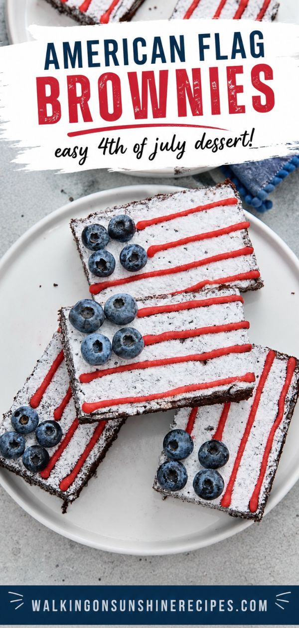Pinterest graphic featuring American Flag Brownies decorated with powdered sugar, red icing, and fresh blueberries for an easy 4th of July dessert.