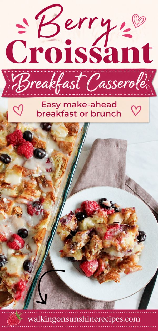 breakfast casserole with berries and sweetened glaze in casserole dish and served on white plate with text overlay.
