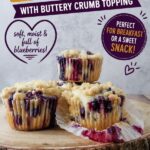 Pinterest graphic for Blueberry Muffins with Buttery Crumb Topping featuring homemade blueberry muffins with a buttery crumb topping and text highlighting that they're freezer friendly.