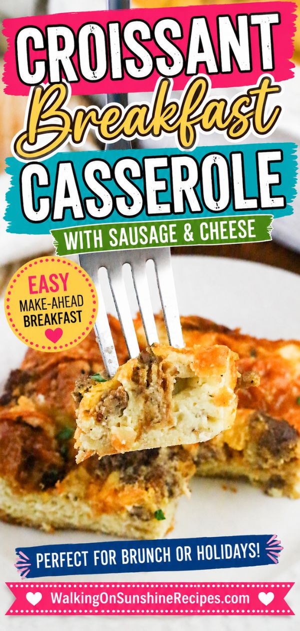 closeup of the breakfast casserole with sausage, cheese and eggs on a fork with Pinterest text overlay.